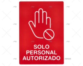 SINAL DE APENAS PESSOAL AUTORIZADO IMNASA